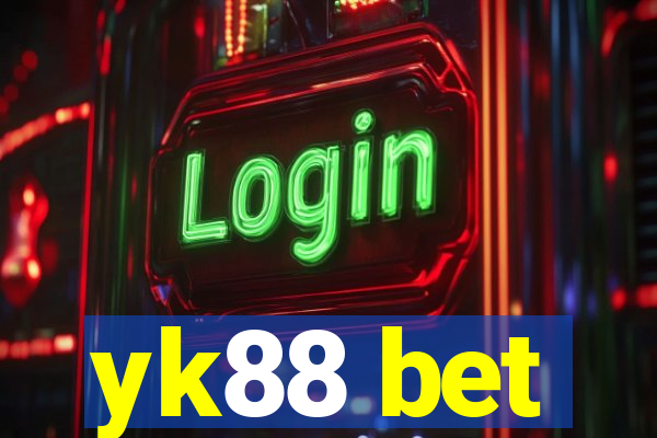 yk88 bet